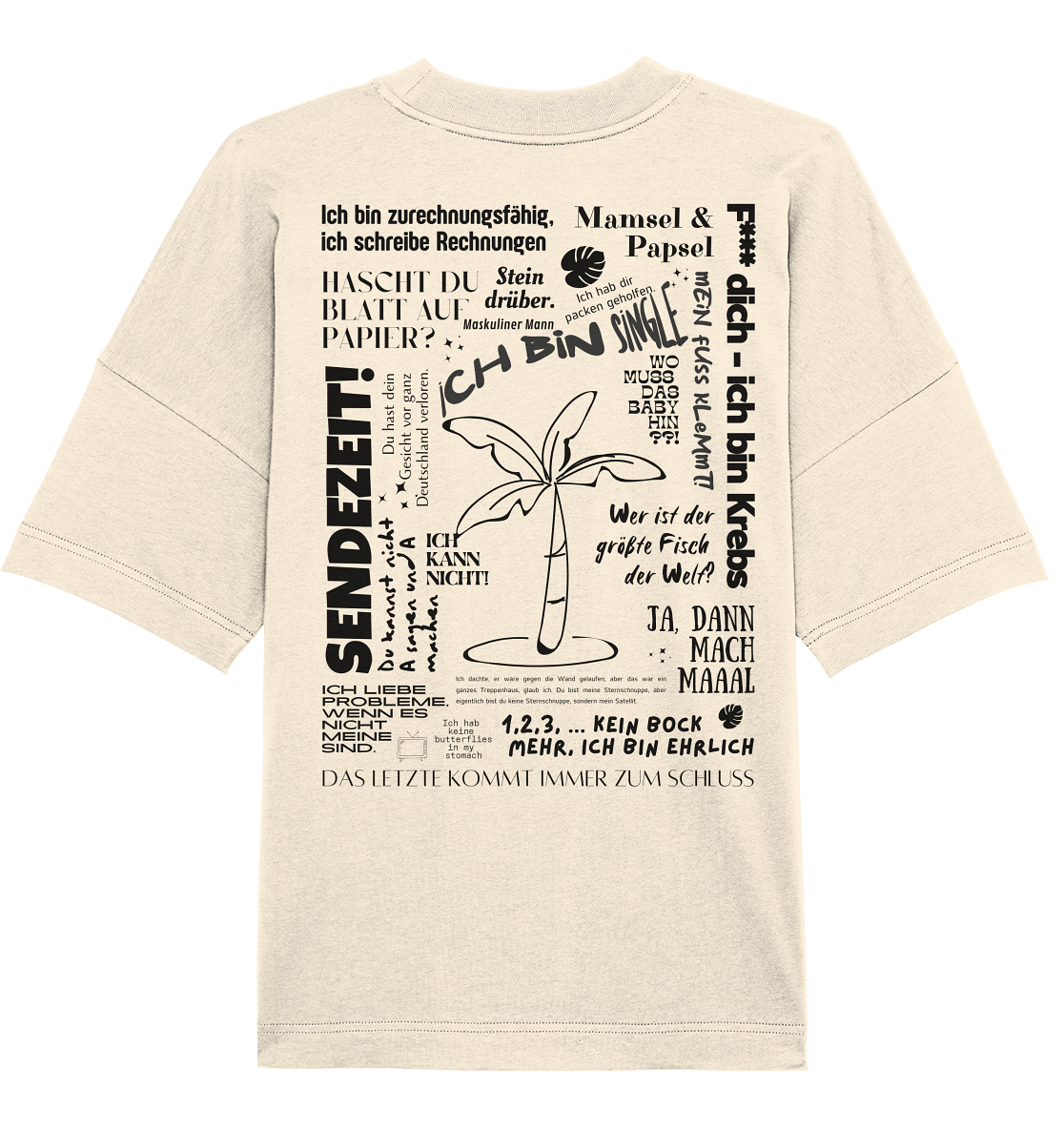 Best of Trash-TV Sprüche (Schwarz) - Organic Oversize Shirt UNISEX